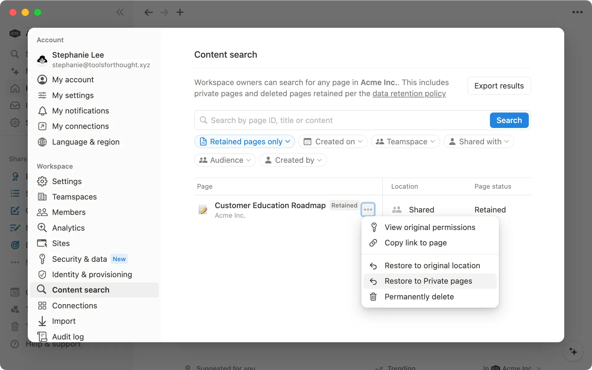 You can restore a deleted page to your private pages to maintain confidentiality.
