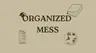 Profile picture of organized_mess